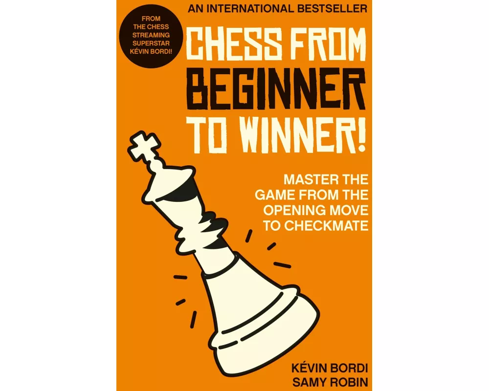 Chess from beginner to winner!