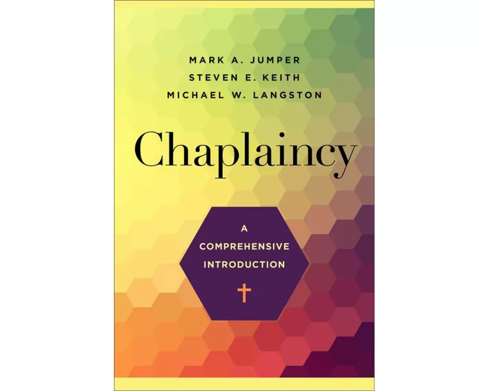 Chaplaincy – A Comprehensive Introduction