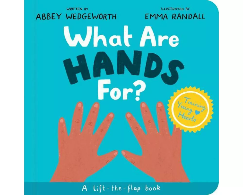 What Are Hands For? Board Book