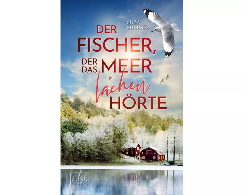 Der Fischer, der das Meer lachen hörte