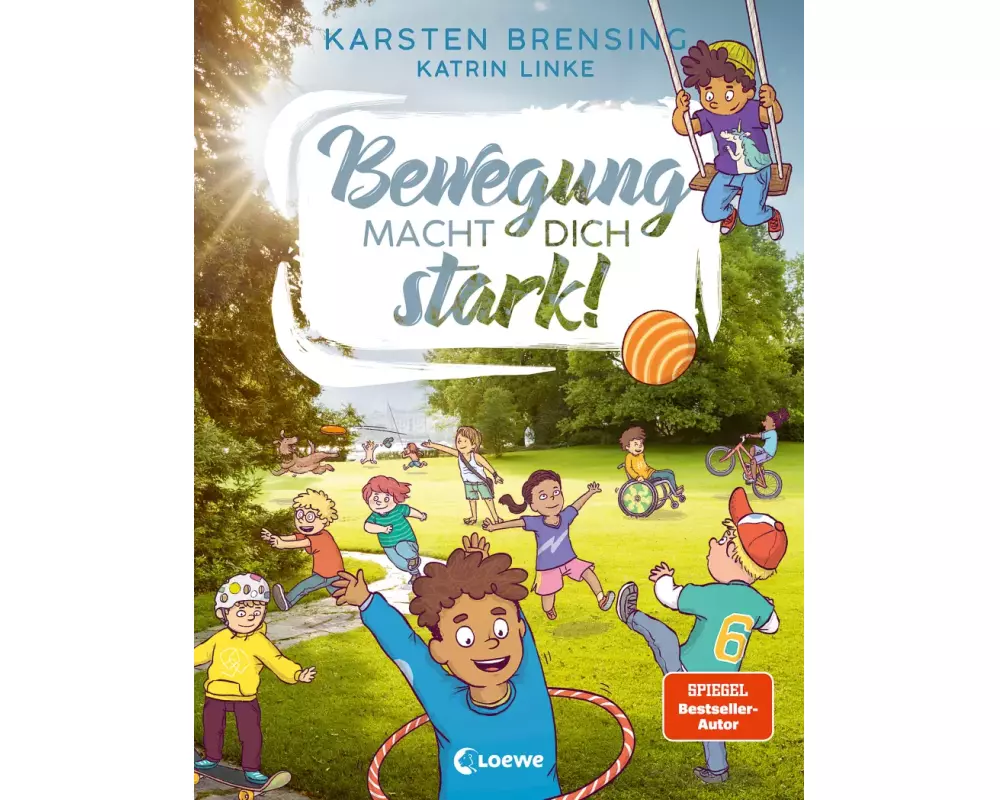Bewegung macht dich stark!