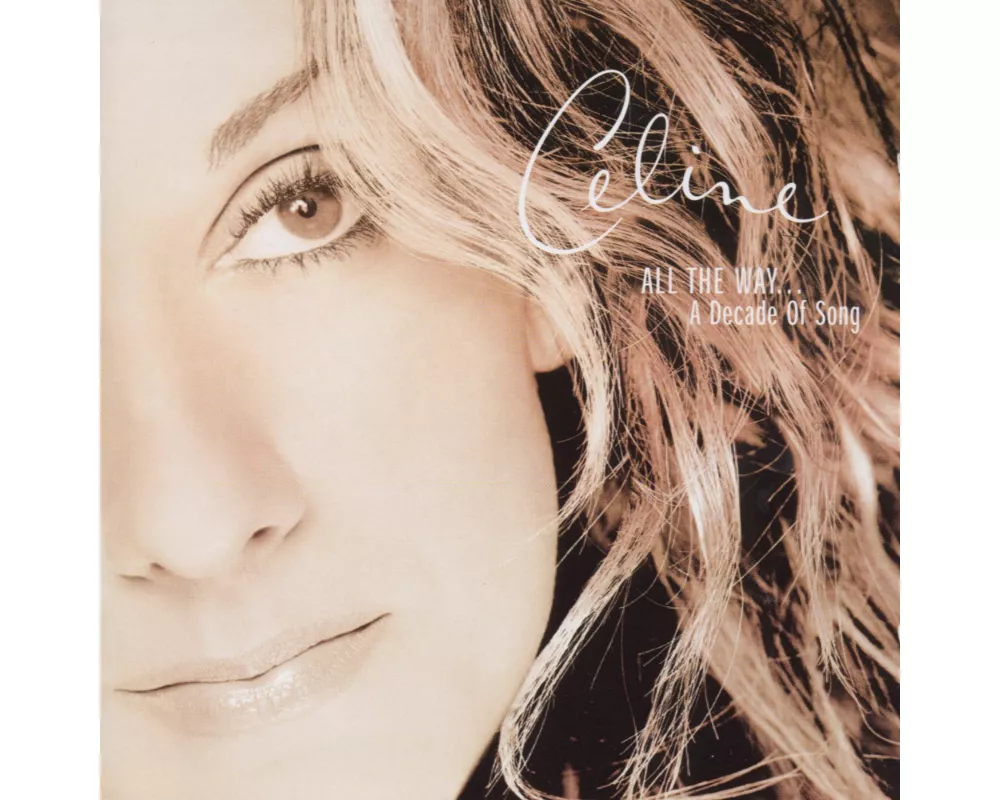 All The Way...A Decade of Song