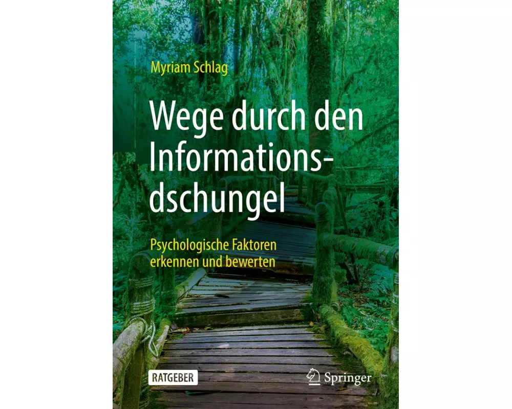 Wege durch den Informationsdschungel