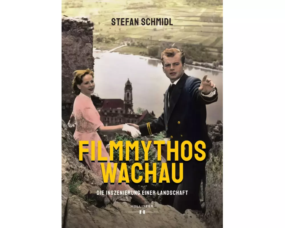 Filmmythos Wachau