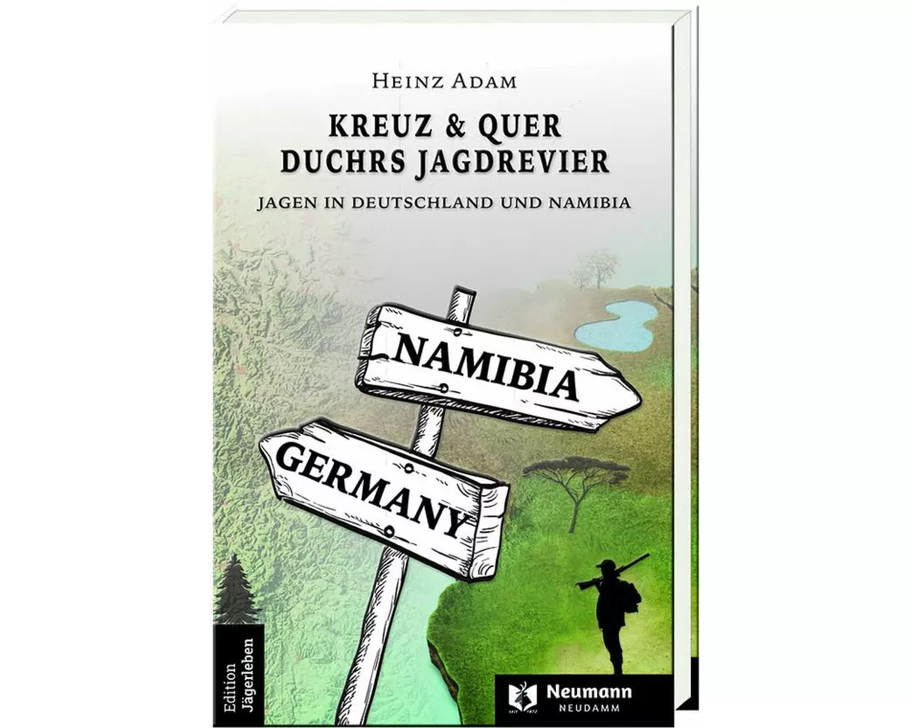 Kreuz & Quer durchs Jagdrevier