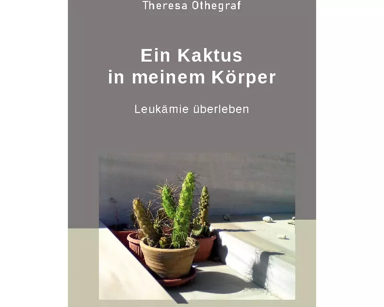 Ein Kaktus in meinem Körper