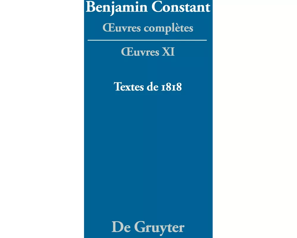 ¿uvres complètes, XI, Textes de 1818