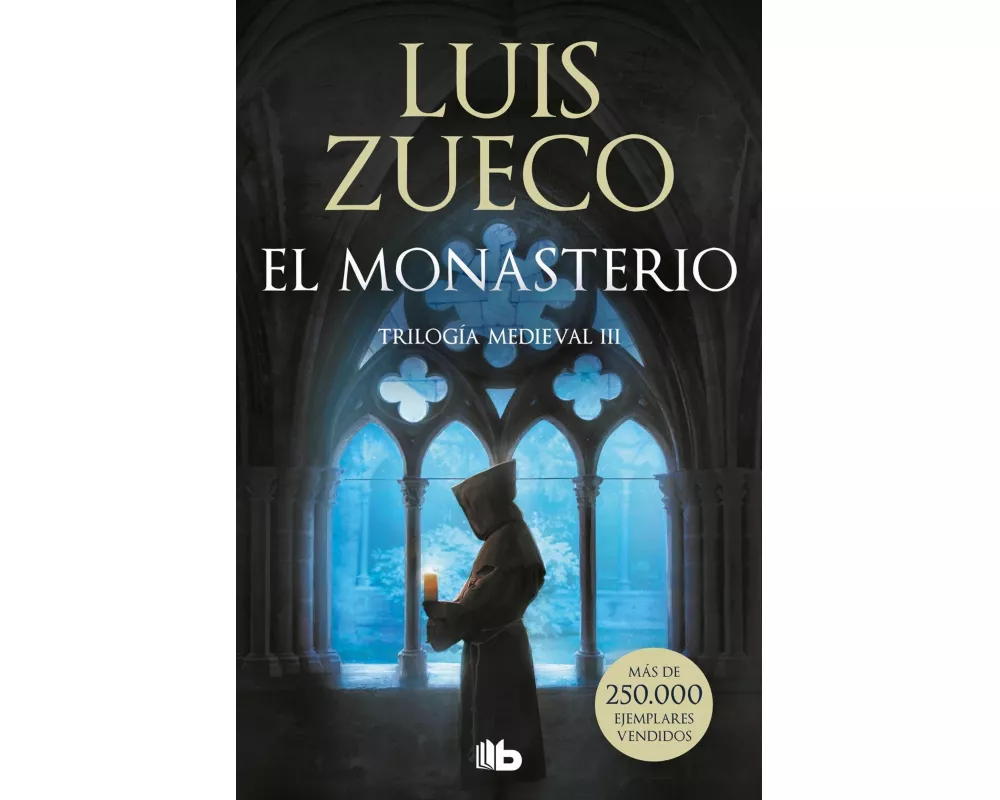 El monasterio (Trilogía Medieval 3)