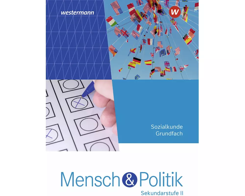 Mensch und Politik SII Schulbuch Grundfach. Für Rheinland-Pfalz und Saarland