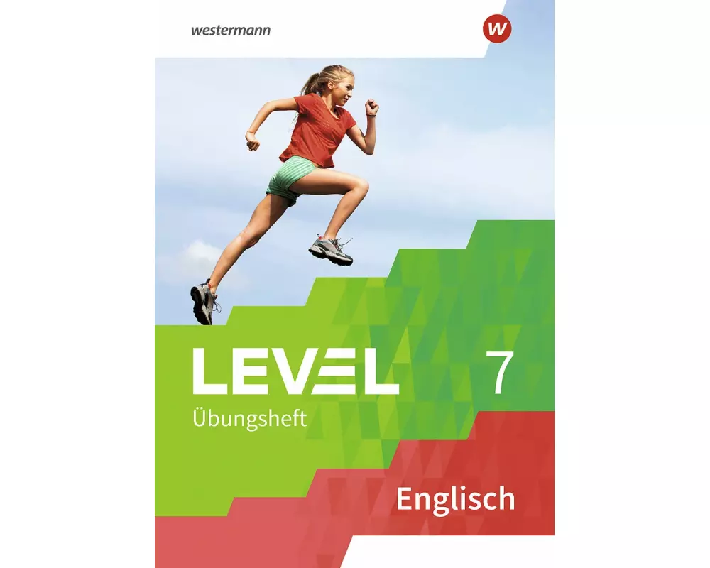 Level Übungshefte Englisch 7. Arbeitsheft