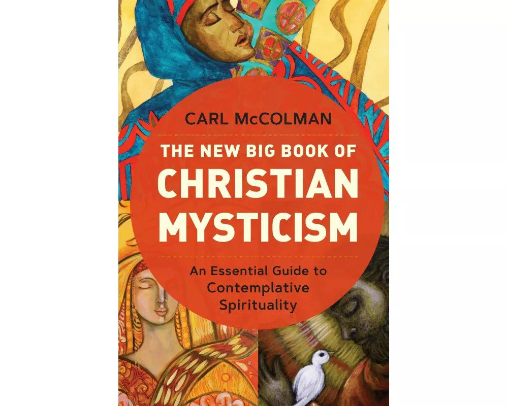 The New Big Book of Christian Mysticism