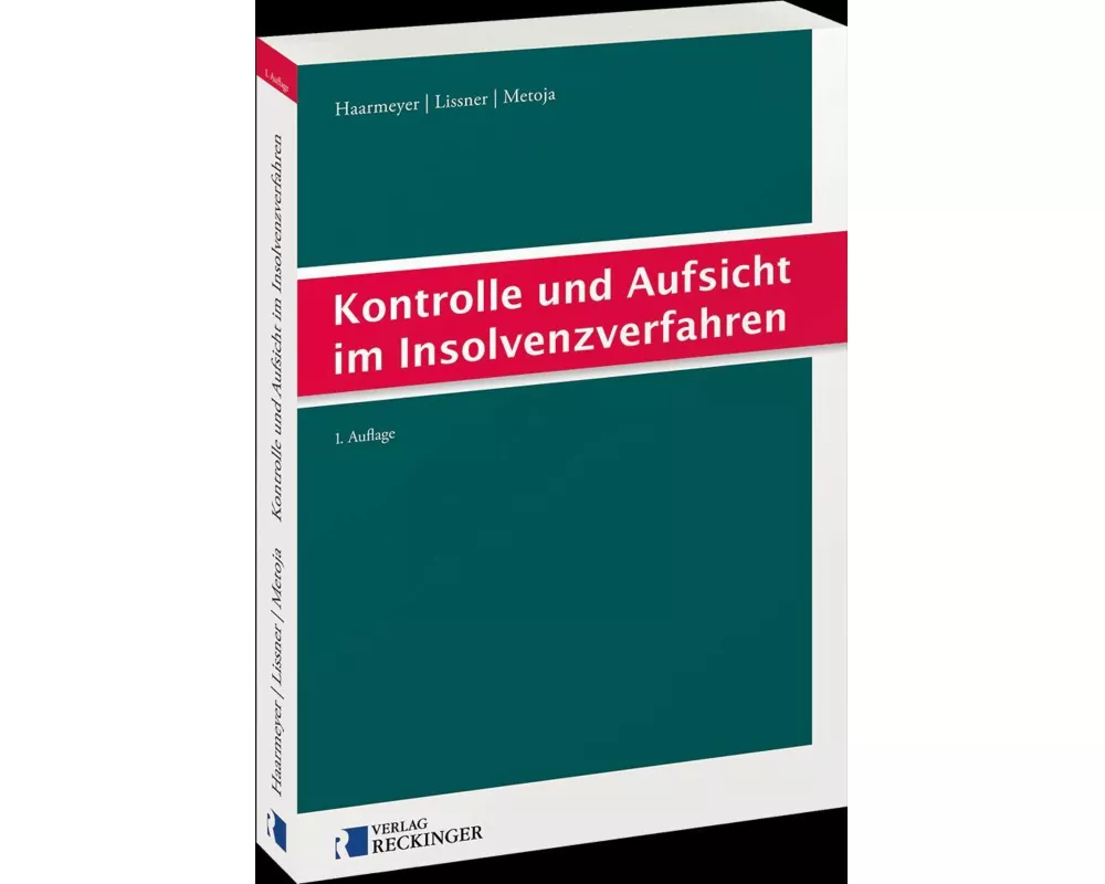 Kontrolle und Aufsicht im Insolvenzverfahren