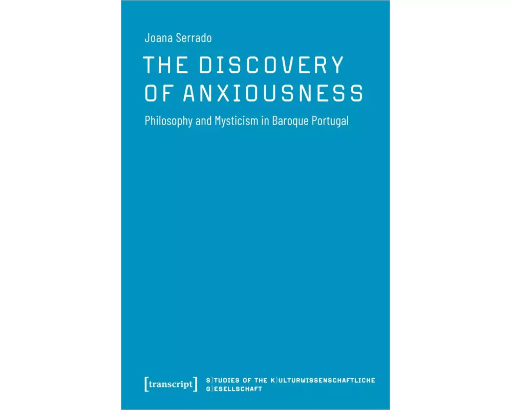 The Discovery of Anxiousness