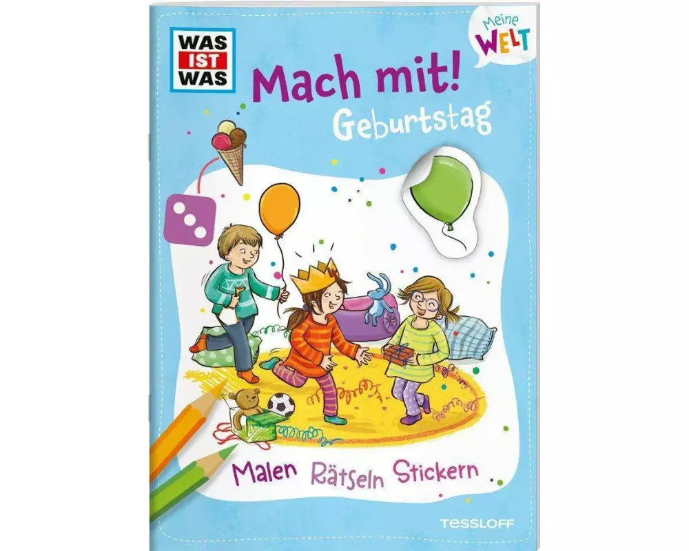 WAS IST WAS Meine Welt Mach mit! Geburtstag