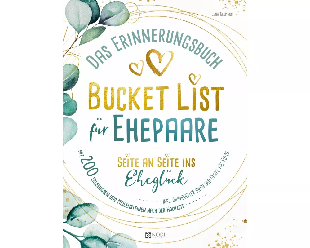 Bucket List für Ehepaare Seite an Seite ins Eheglück