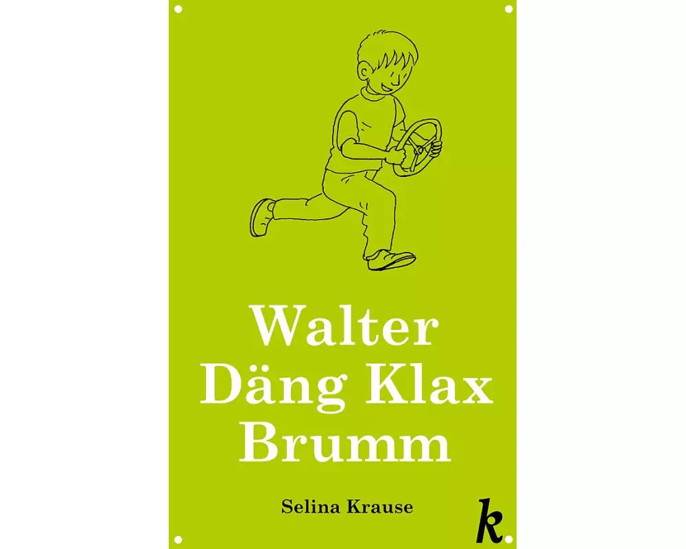 Walter Däng Klax Brumm