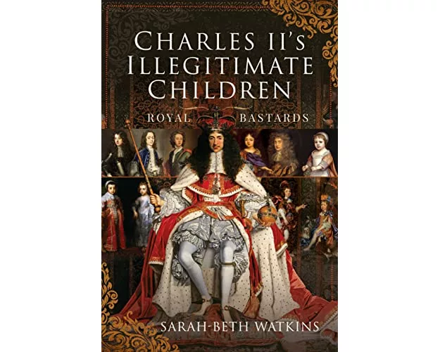 Charles II's Illegitimate Children