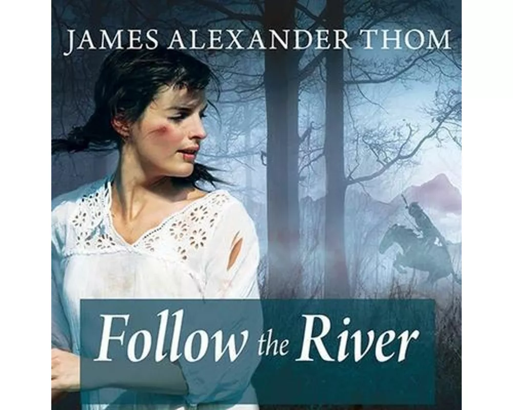Follow the River