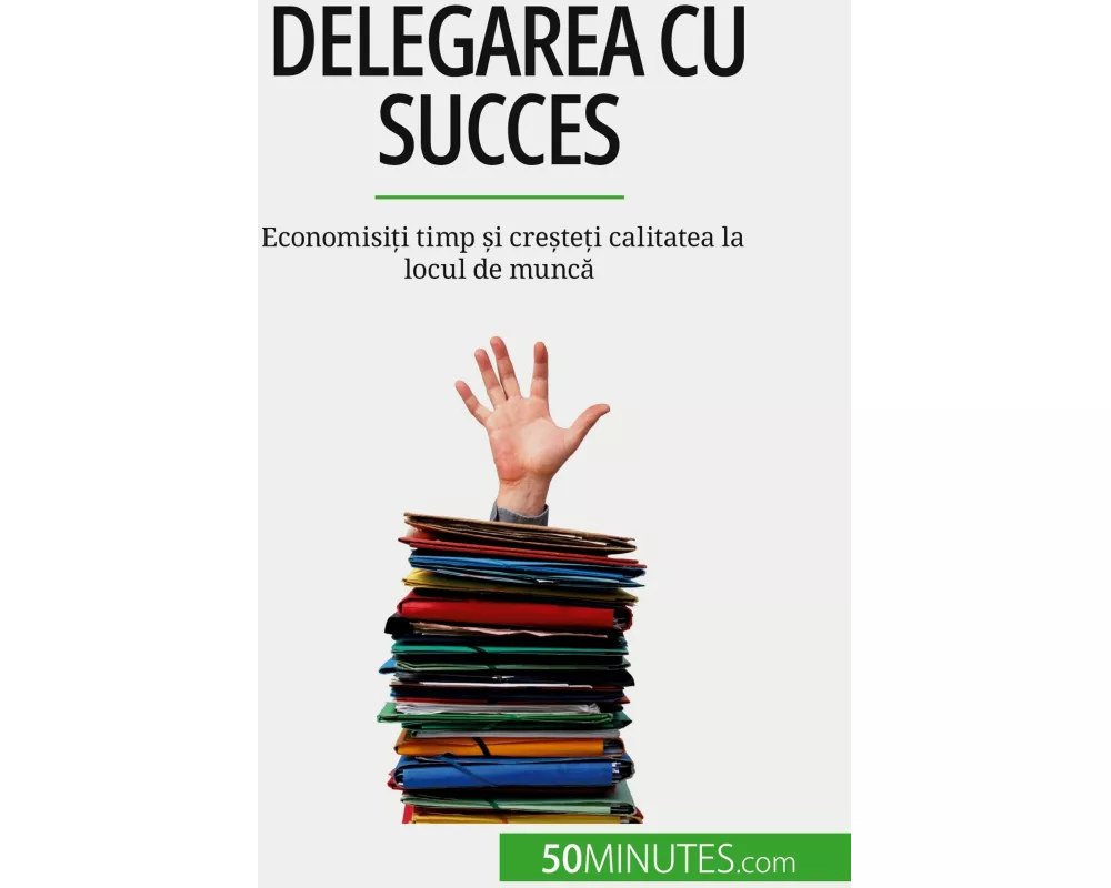 Delegarea cu succes