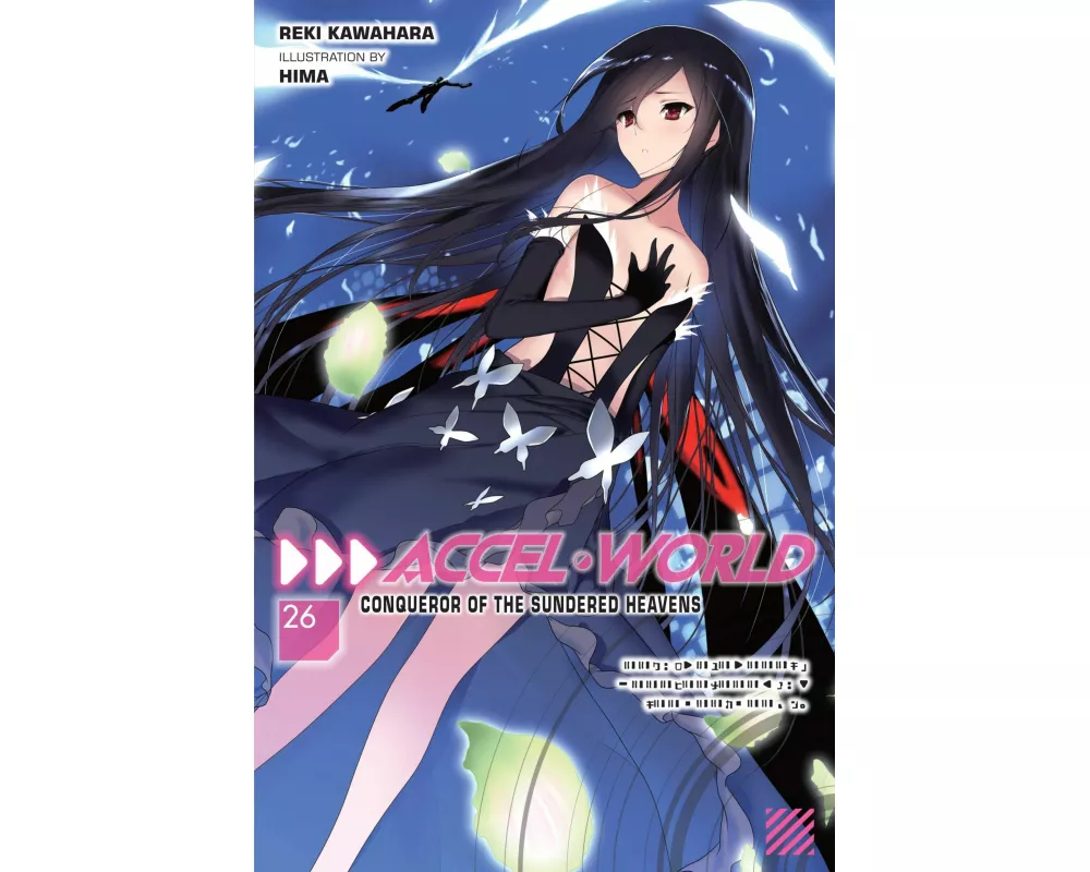 Accel World, Vol. 26 (light novel)