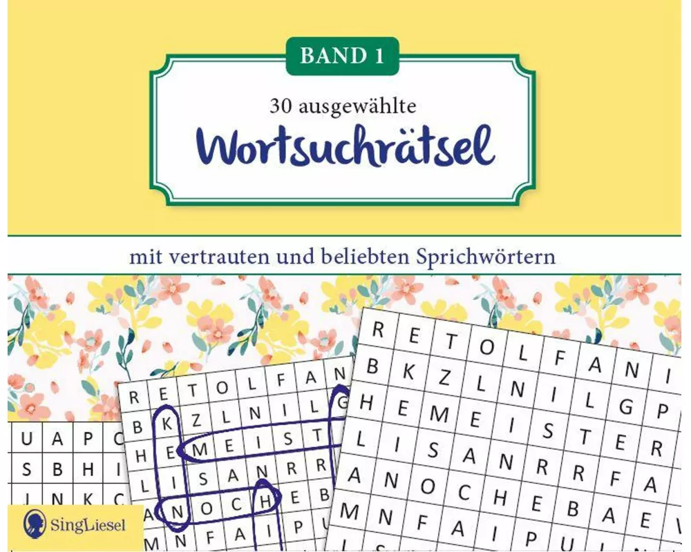 Wortsuchrätsel für Senioren mit vertrauten Sprichwörtern. Spiele-Spaß, Beschäftigung und Gedächtnistraining für Senioren. Auch mit Demenz. Großdruck