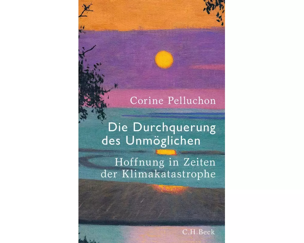 Die Durchquerung des Unmöglichen