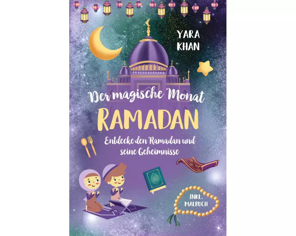 Der magische Monat Ramadan