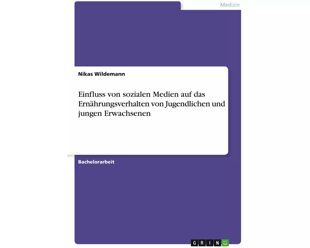 Einfluss von sozialen Medien auf das Ernährungsverhalten von Jugendlichen und jungen Erwachsenen