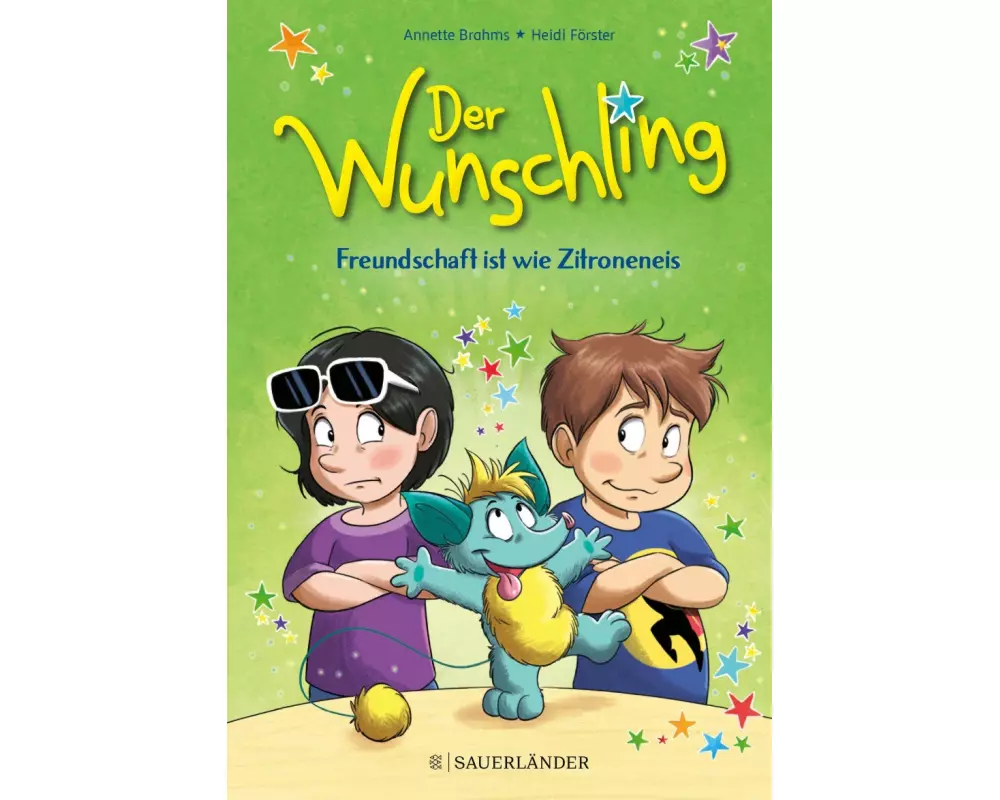 Der Wunschling – Freundschaft ist wie Zitroneneis