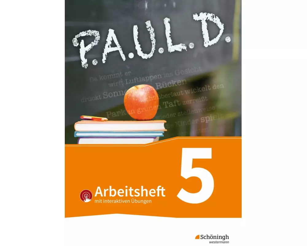 P.A.U.L. D. (Paul) 5. Arbeitsheft mit interaktiven Übungen. Für Gymnasien und Gesamtschulen - Bisherige Ausgabe