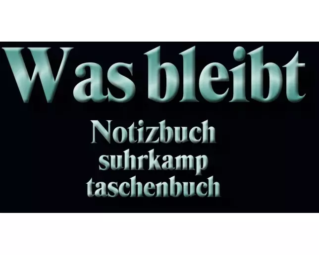 Notizbuch »Was bleibt«