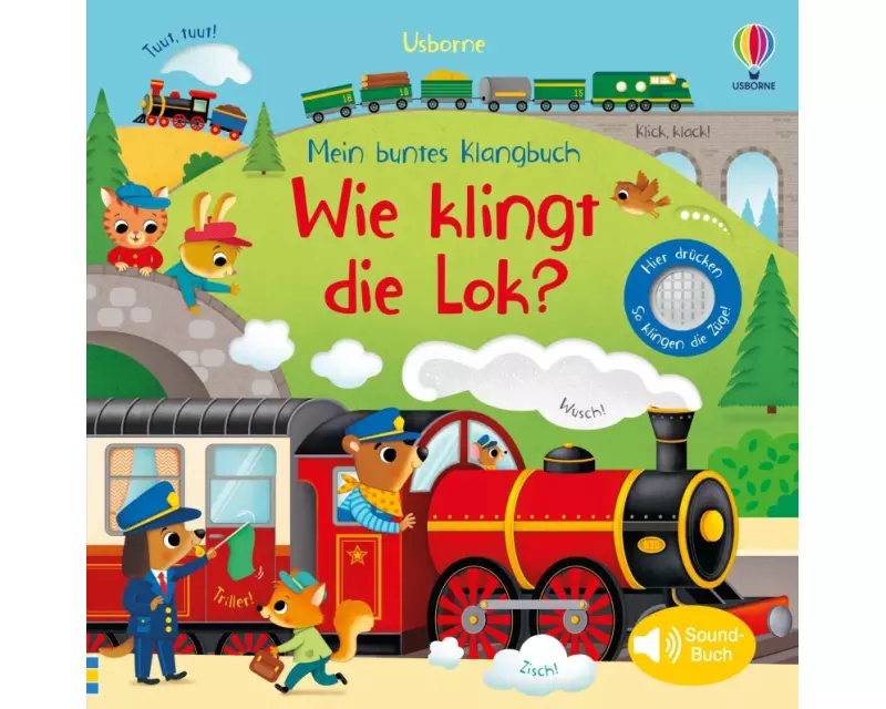 Mein buntes Klangbuch: Wie klingt die Lok?