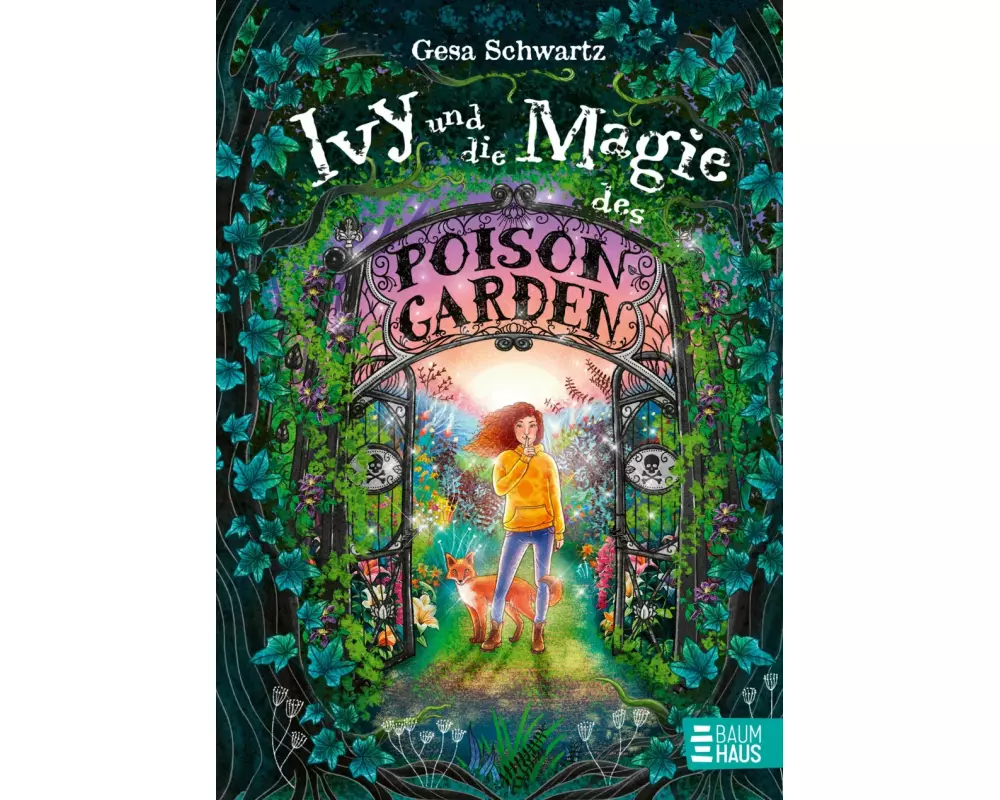 Ivy und die Magie des Poison Garden