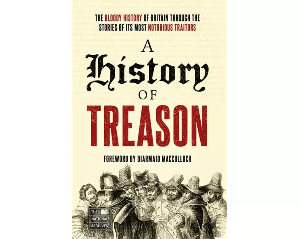 A History of Treason