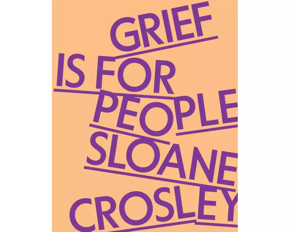 Grief Is for People