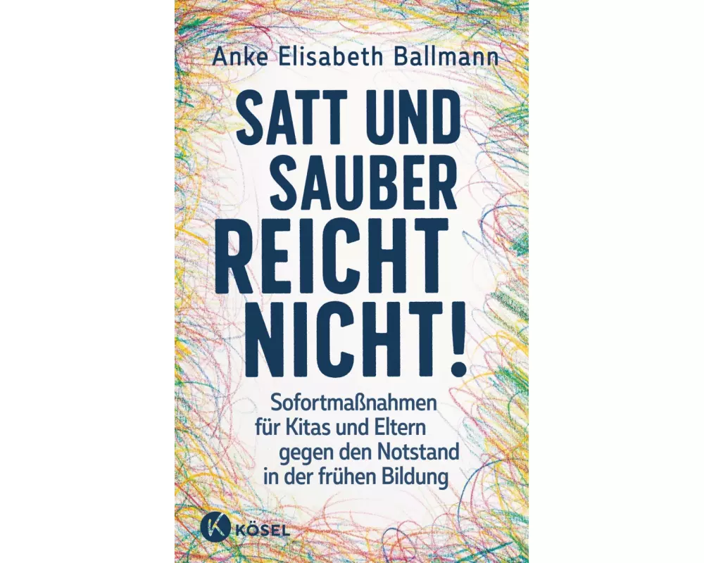 Satt und sauber reicht nicht!