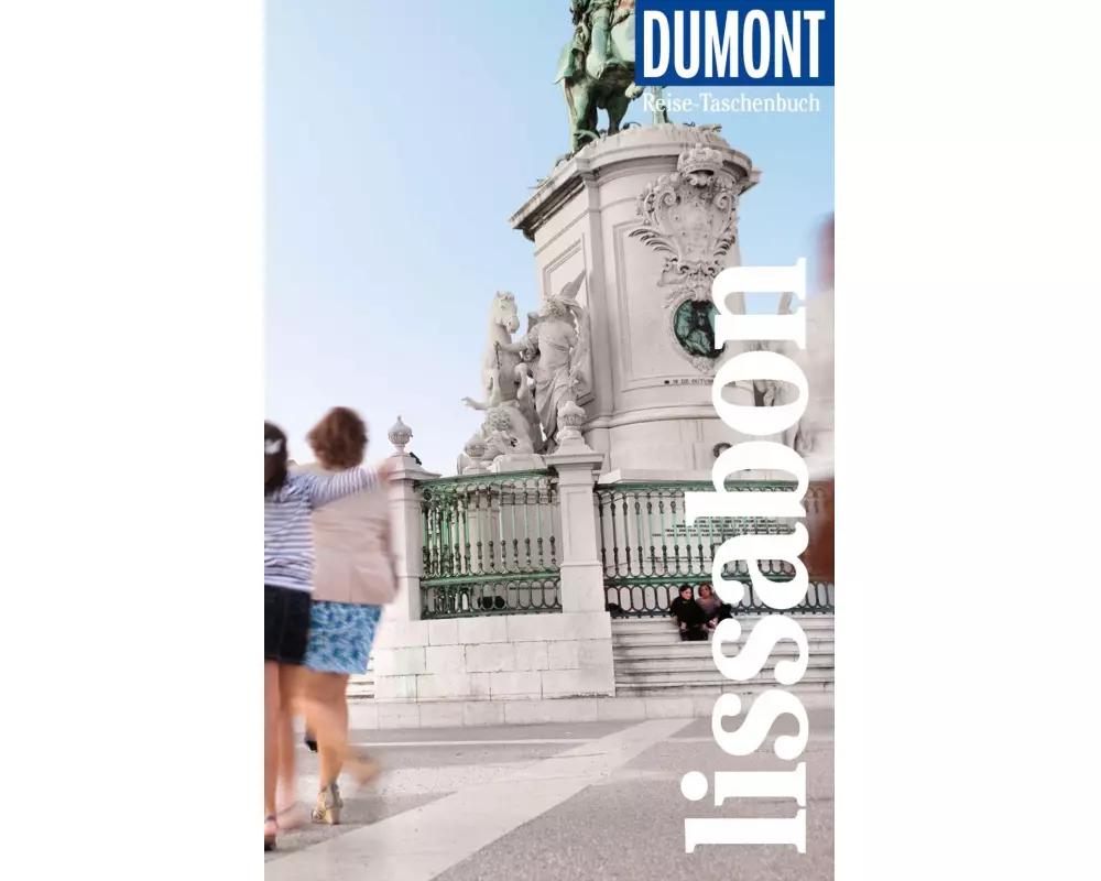 DuMont Reise-Taschenbuch Reiseführer Lissabon
