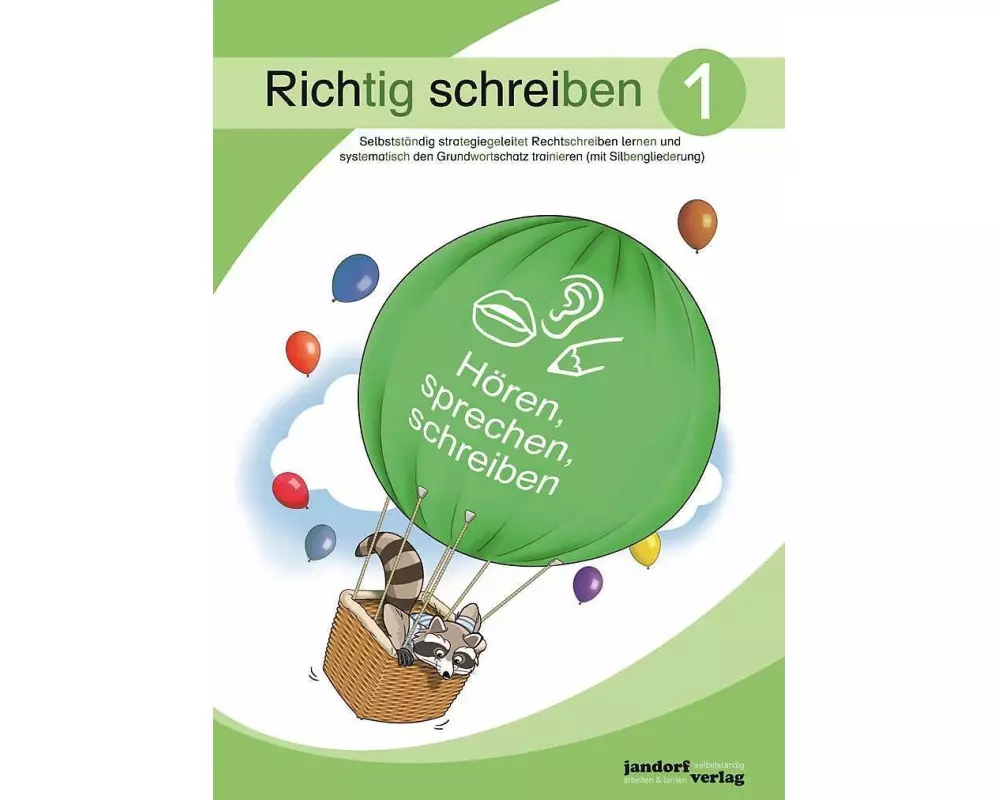 Richtig schreiben 1 (mit Silbengliederung)