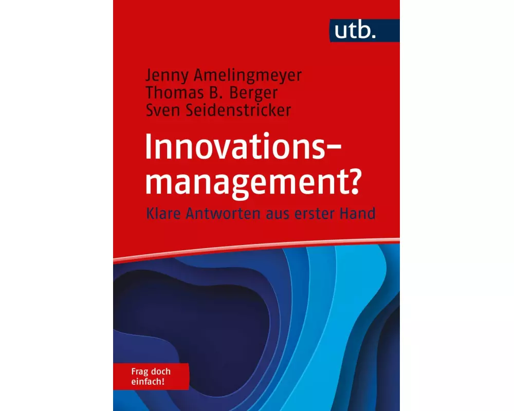 Innovationsmanagement? Frag doch einfach!