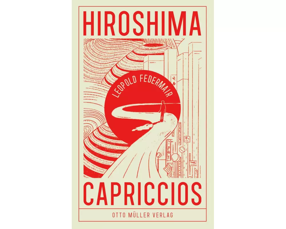 Hiroshima Capriccios