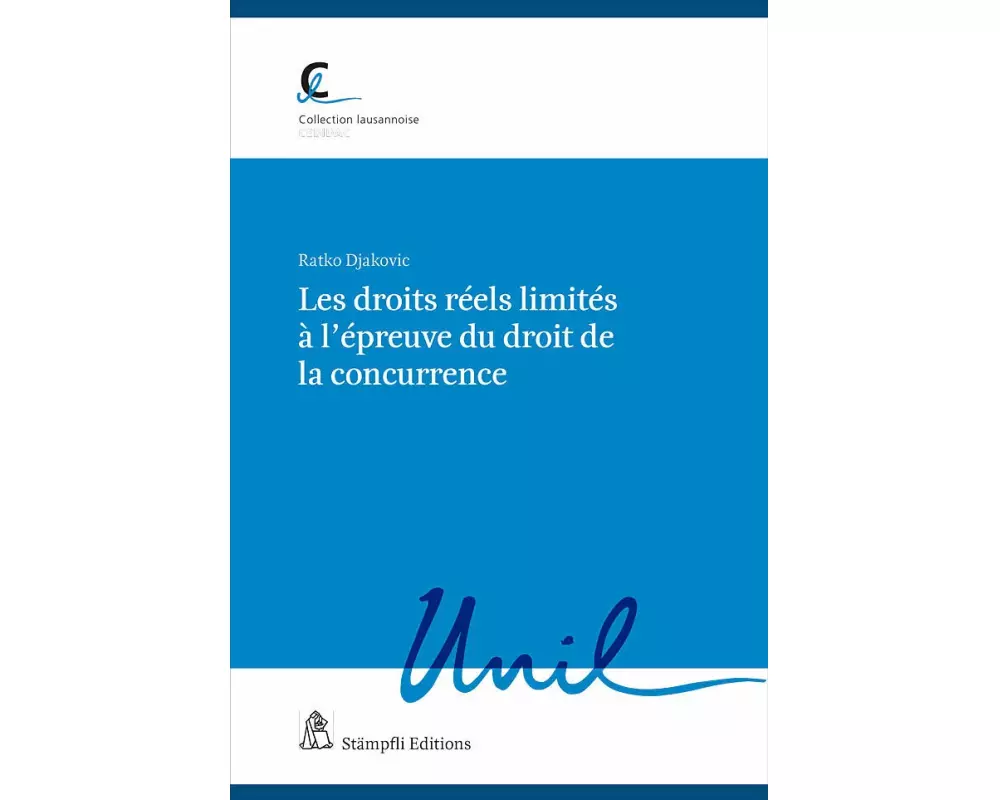 Les droits réels limités à l'épreuve du droit de la concurrence