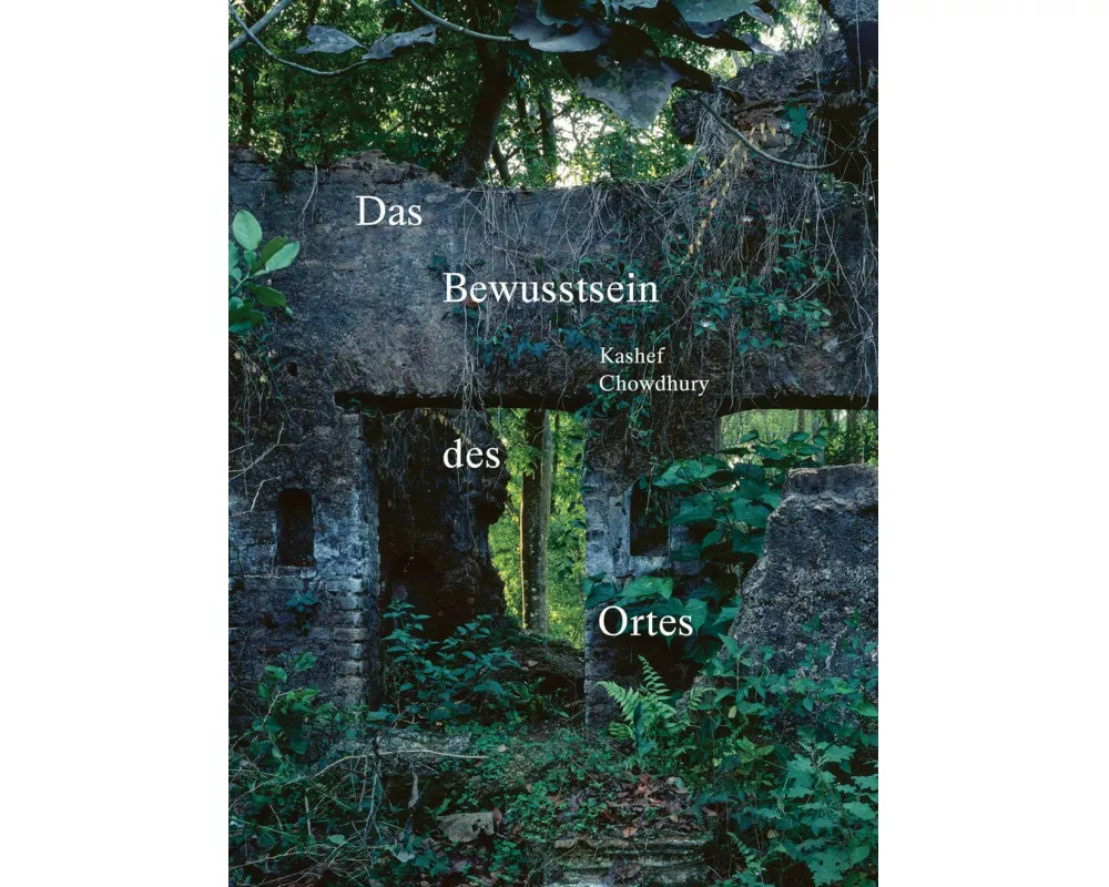 Das Bewusstsein des Ortes