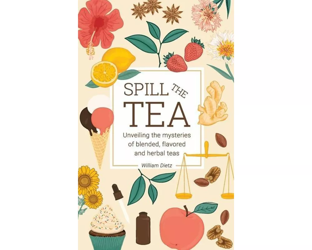 Spill The Tea