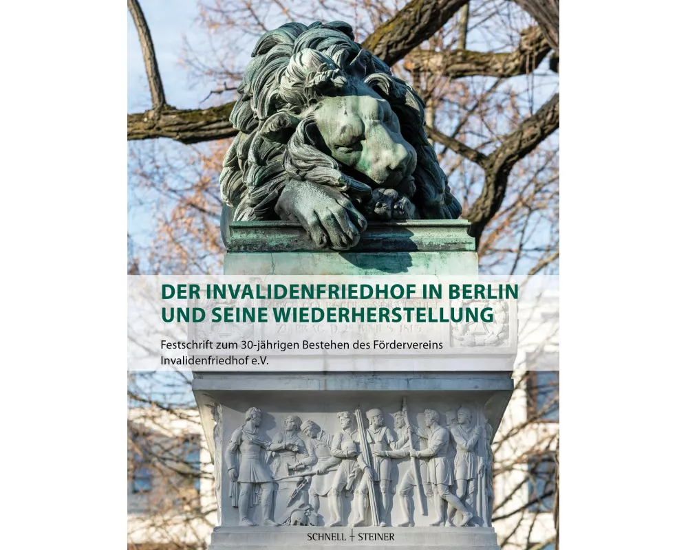 Der Invalidenfriedhof in Berlin und seine Wiederherstellung