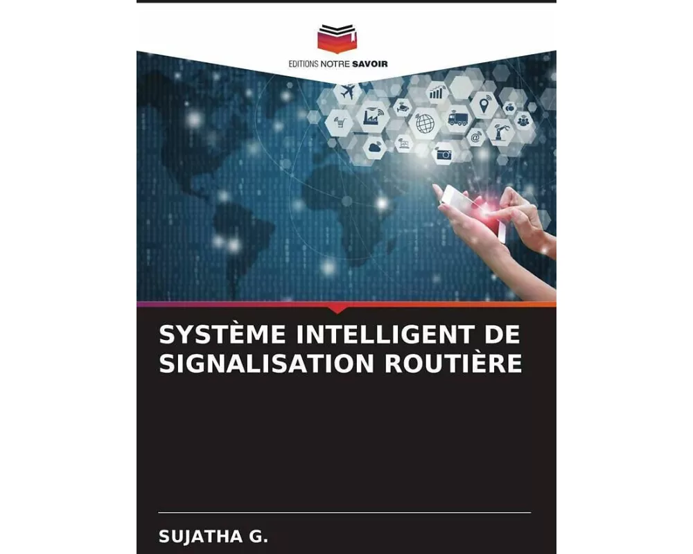 SystÈme Intelligent De Signalisation RoutiÈre