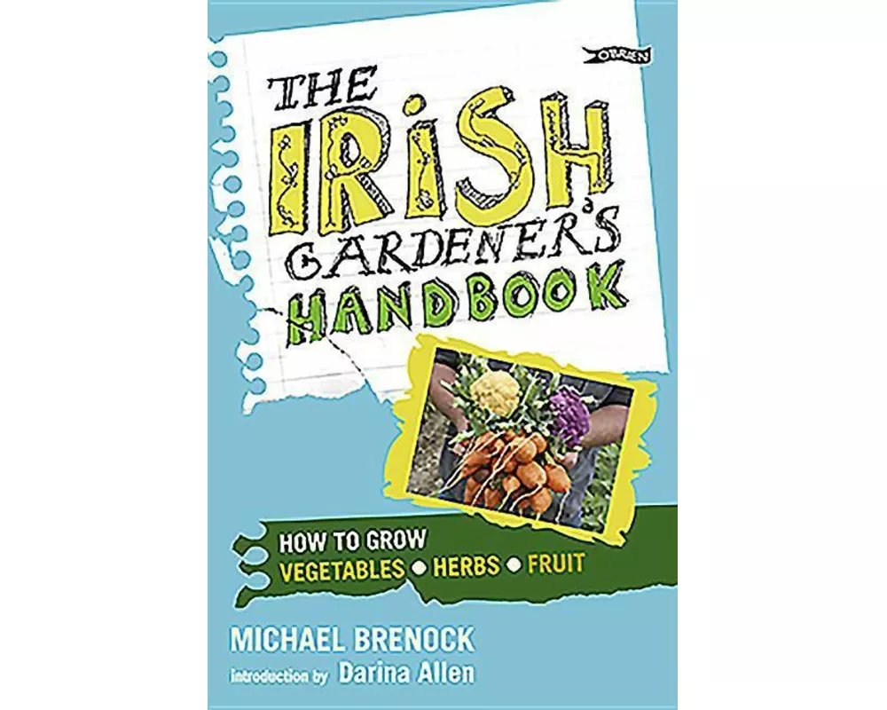 The Irish Gardener's Handbook