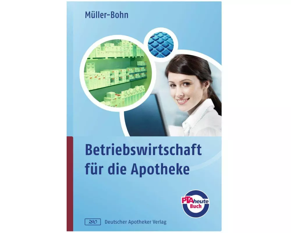 Betriebswirtschaft für die Apotheke