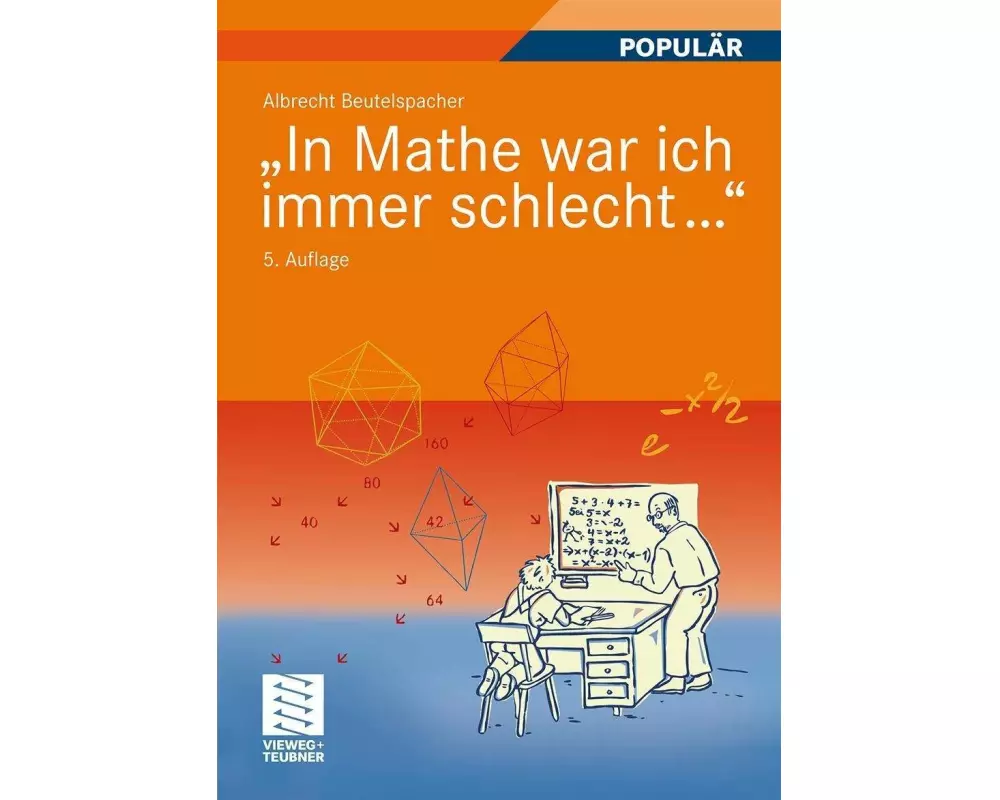 "In Mathe war ich immer schlecht..."