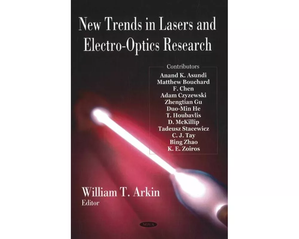 New Trends in Lasers & Electro-Optics Research
