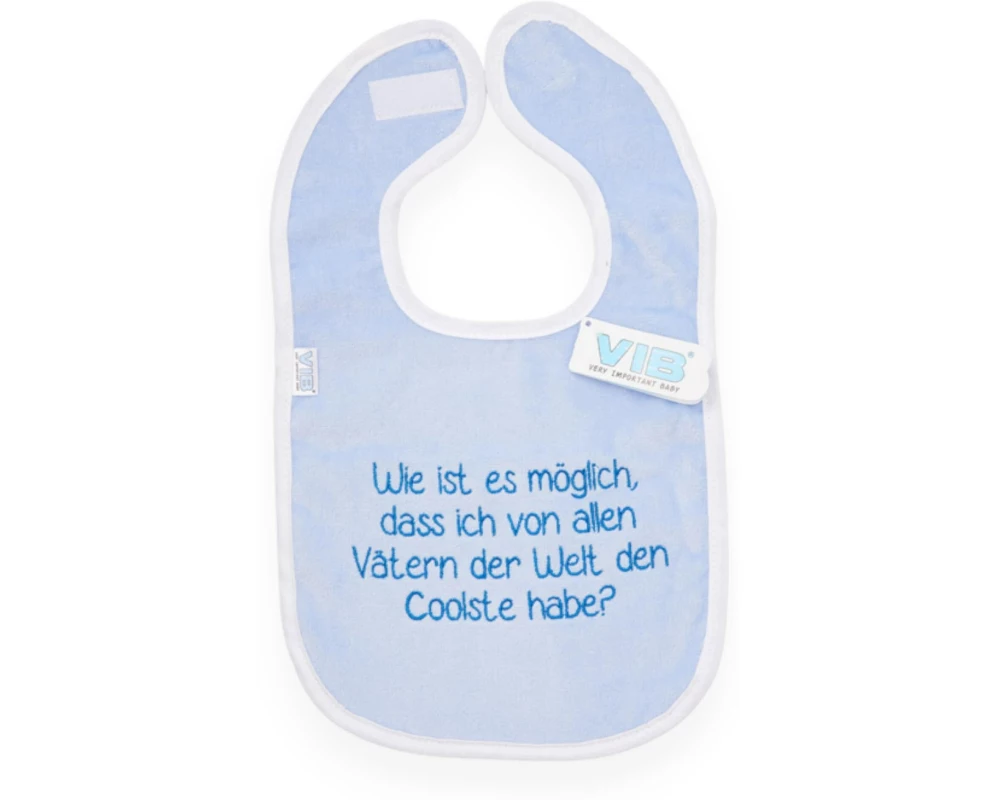 Very Important Baby Lätzchen Wie ist es möglich, dass ich von allen Vätern Blau